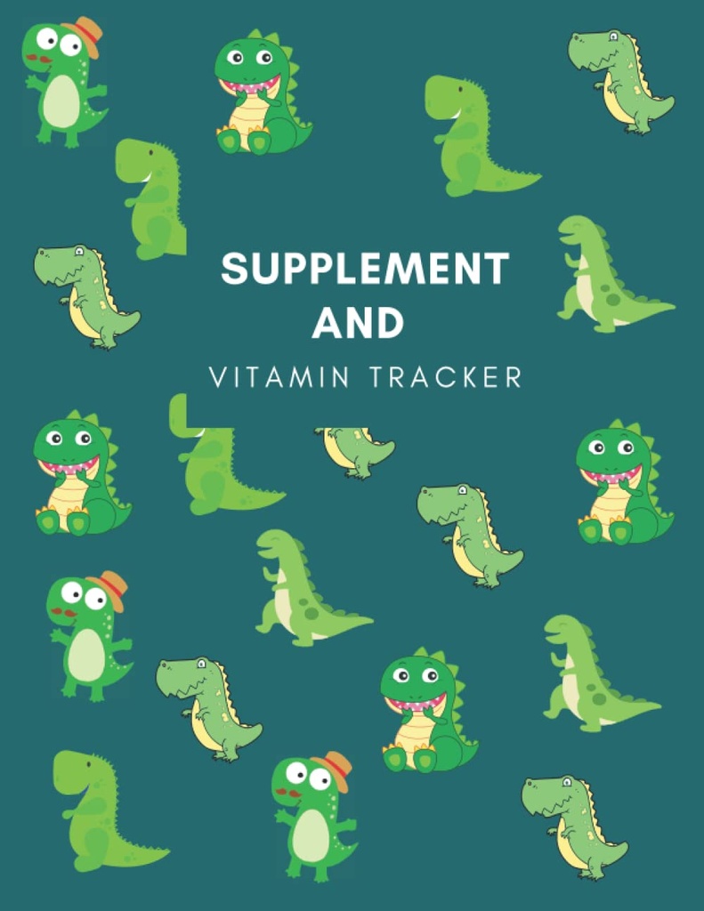 Doplněk a vitamin Tracker: Track Denní příjem doplňků / Vitamíny / Léky včetně dávkování a čas s touto nedatovanou léky Logbook,... Ženy, babička, dívky, sestry a pečovatelé