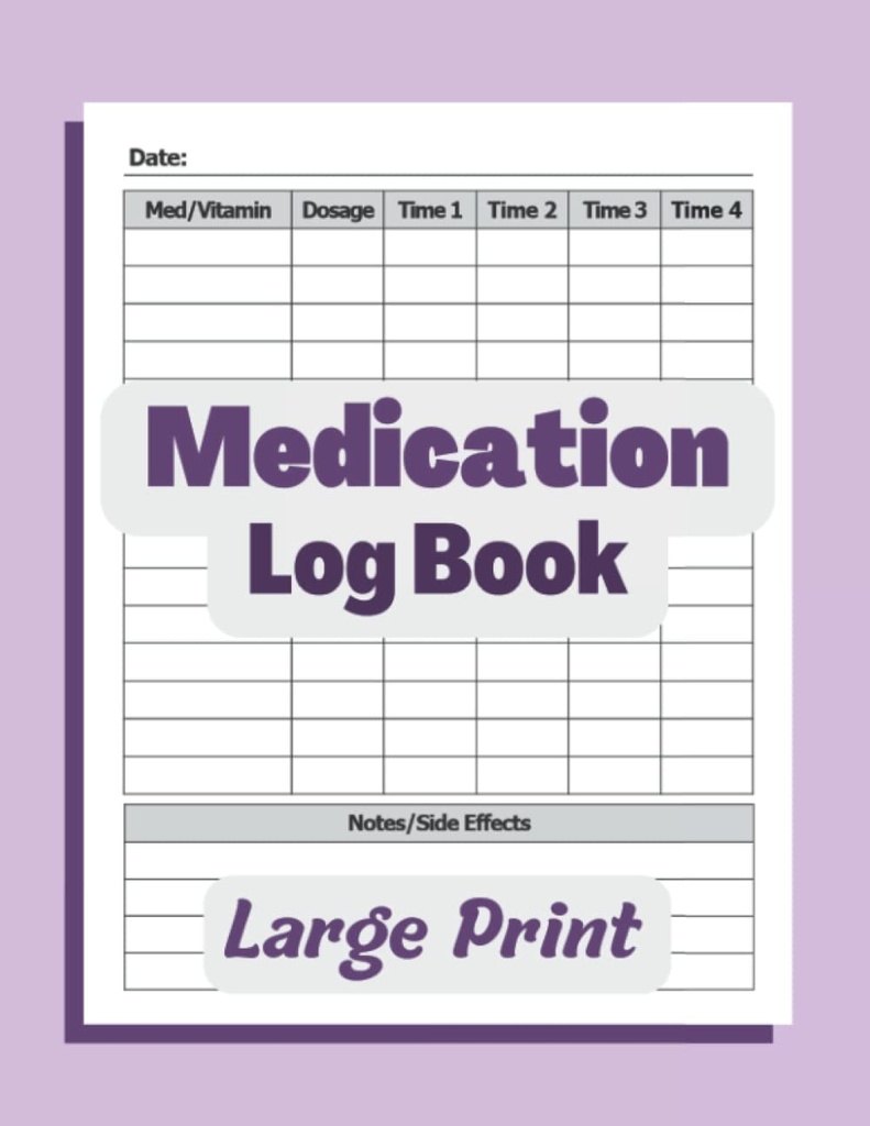 Medikace Log Book: Jednoduchý Logbook Chcete-li zaznamenat léky, vitamíny, a / nebo doplňky Daily. Log více dávek a vedlejší účinky. 8.5x11 Pill Tracker... a All Ages nebo Sesters / Carigivers. Fialová.
