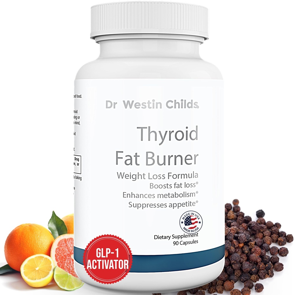 Dr. Westin Childs Thyroid Fat Burner - rychle působící termogenní doplněk hubnutí pro ženy s hypotyreózou, Hashimoto & Hypertyreóza pro Waist Trimming, Bloating, 30 Služebnictví