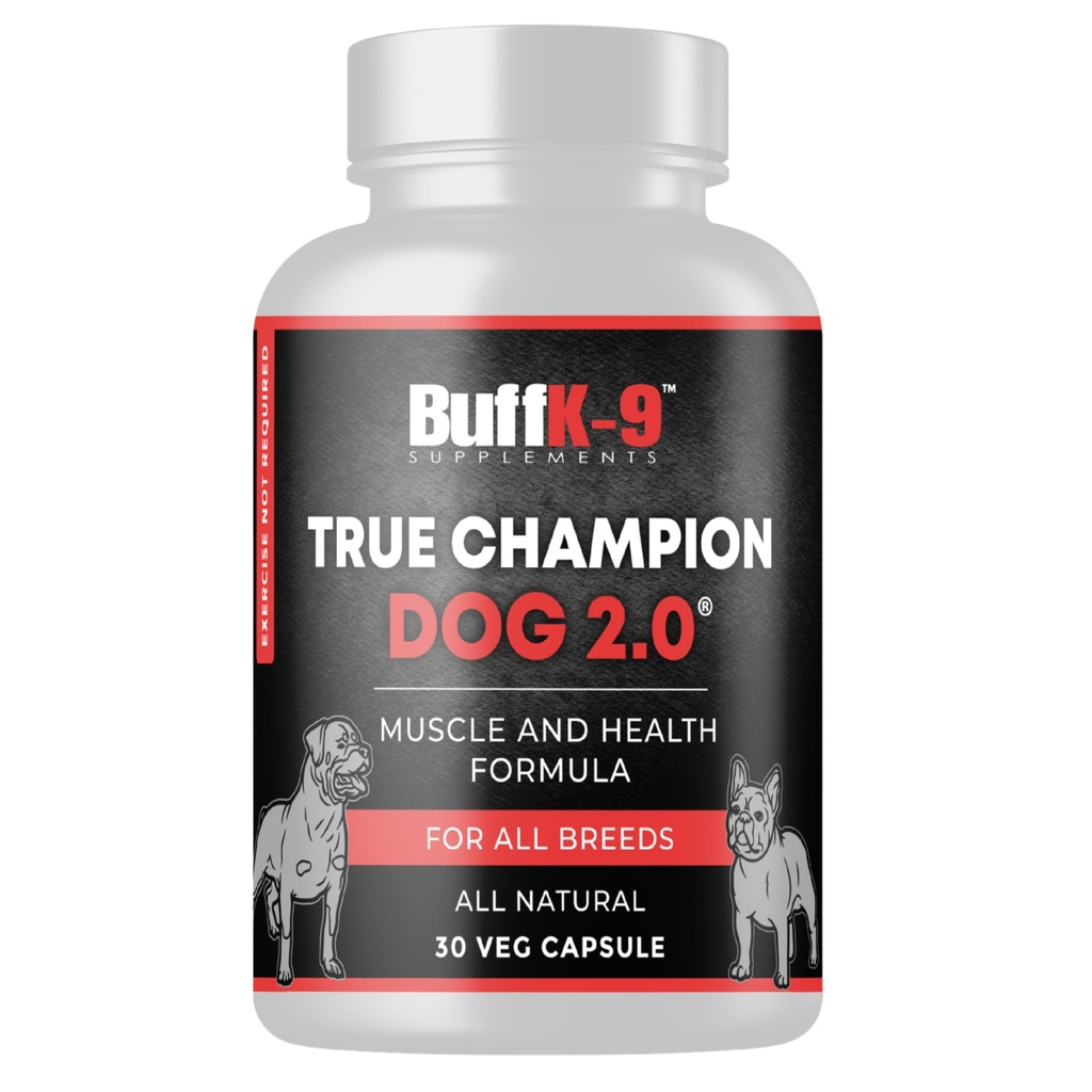 BuffK-9 True Champ 2.0 Muscle Building Dodatek pro psy, Psí podpůrná kapsle s vitaminem B6 B12 Ashwagandha Folát pro svalovou, kostní a společnou podporu, 30 Veg Kapsle