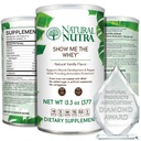 Natural Nutra Grass Fed Vanilla Show Me The Syrovátkový protein zdroj Powder Enhance Digestion, Zlepšit tělový tok, Podpora zdraví kostí a posílení imunity, gluten zdarma, Sugar- Free, Non- GMO, 13.3oz