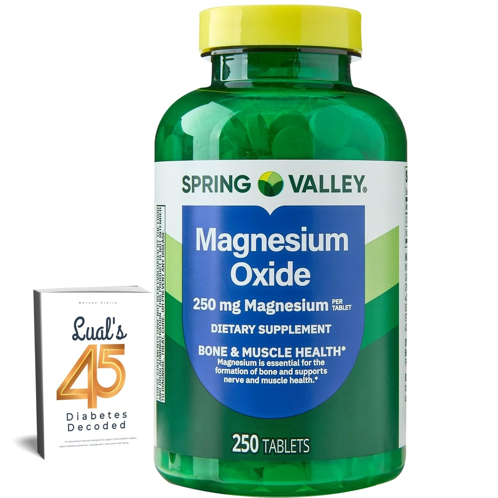 Jarní údolí Magnesium 250mg 250 Počet, Bone & Muscle Health, Nejlepší doplněk hořčíku pro ženy, Dietní dodatek Bundle s Lual 45 cukrovky Decoded