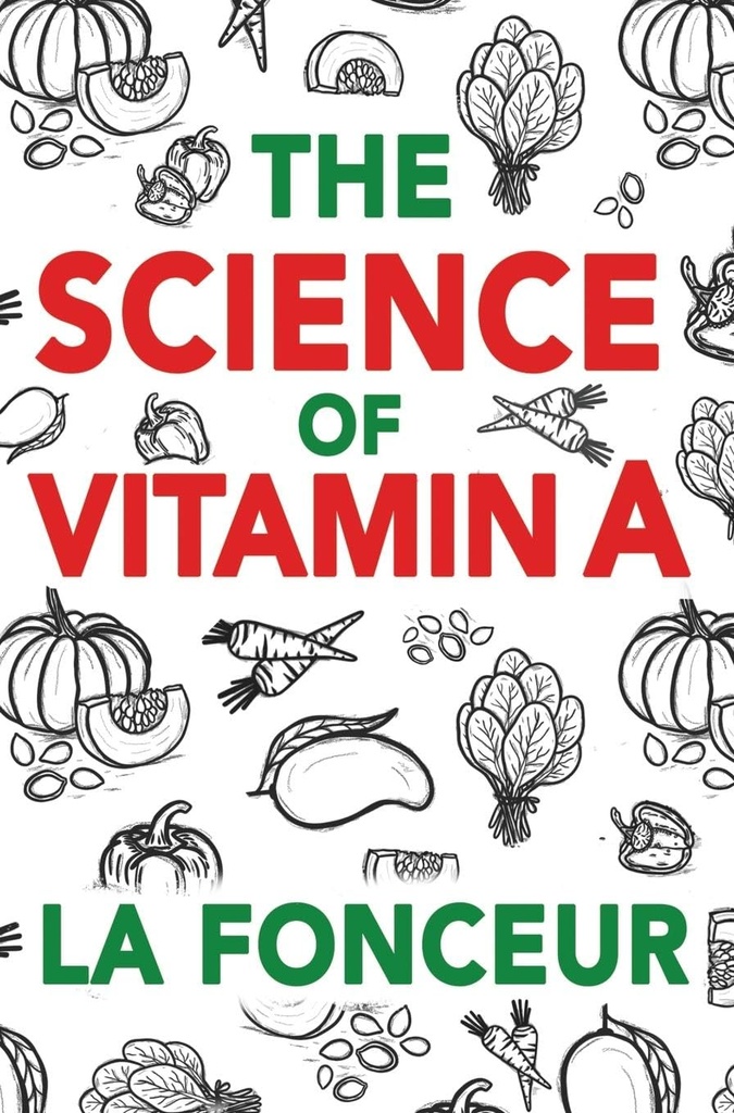 Věda vitaminu A: Vše, co potřebujete vědět o vitaminu A