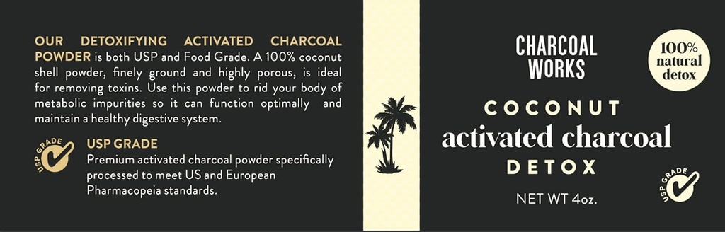 Coconut Activated Charcoal Powder by CHARCOAL WORKS CAR124; USP Food Grade Charcoal Drink CAR124; Detox CAR124; High Adsorptive Capacity CAR124; Fast Acting CAR124; Half Pint 4oz