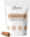 Just Ingredients Protein Powder 124; Snickerdoodle Protein Powder Made with 100% Grass Fed, Non Denatured Whey Fed 124; Čtyři různé zdroje proteinů 124; Organic All Food Ingredients Of 124; 15 Serving Official 124; 22g protein