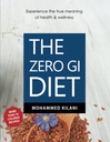 Zero GI Diet: Zažijte skutečný význam zdraví a wellness