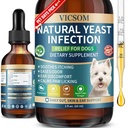 VICSOM Natural Dog Yeast Infekce Léčba psů, Itchy kůže & Ušní léčba Přirozená podpora Alergie Relief, Psí Yeast Infekce Relief, Podpora Irritace, Svědění & Zánět 60ml