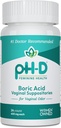 pH-D feminin Zdraví - 600 mg Suppositors kyseliny borité - Žena vlastněná - pro Vaginální zápach Použití - 24 Počet
