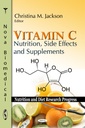 Vitamin C: Výživa, vedlejší účinky a doplňky (Výživový a dietní výzkum)