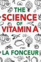 Věda vitaminu A: Vše, co potřebujete vědět o vitaminu A