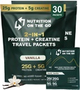 Nutrition On The Go Whey Protein Isolate Packets with Creatine - 25g Protein + 5g Creatine - Single- Serve Travel Protein Powder - Vanilla (30- Pack)